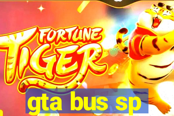 gta bus sp